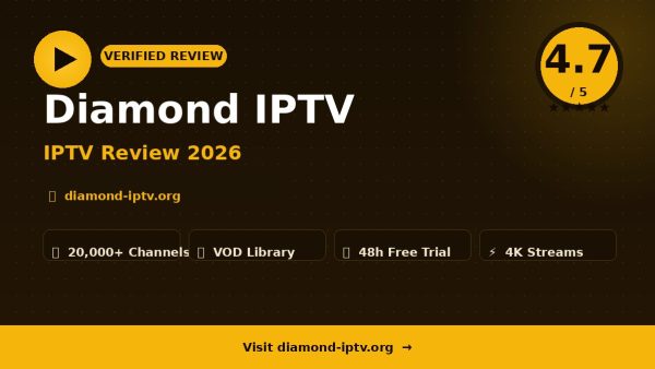 Diamond IPTV Review (2026): Is It Worth It?
