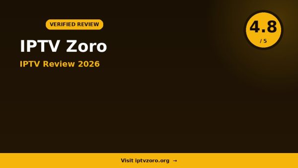 Iptv Zoro IPTV Review 2026 — 8,000+ Channels, 4K Quality & Free Trial