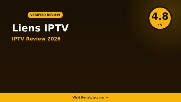 Liens Iptv 2 IPTV Review 2026 — 20,000+ Channels, 4K Streaming & Free Trial