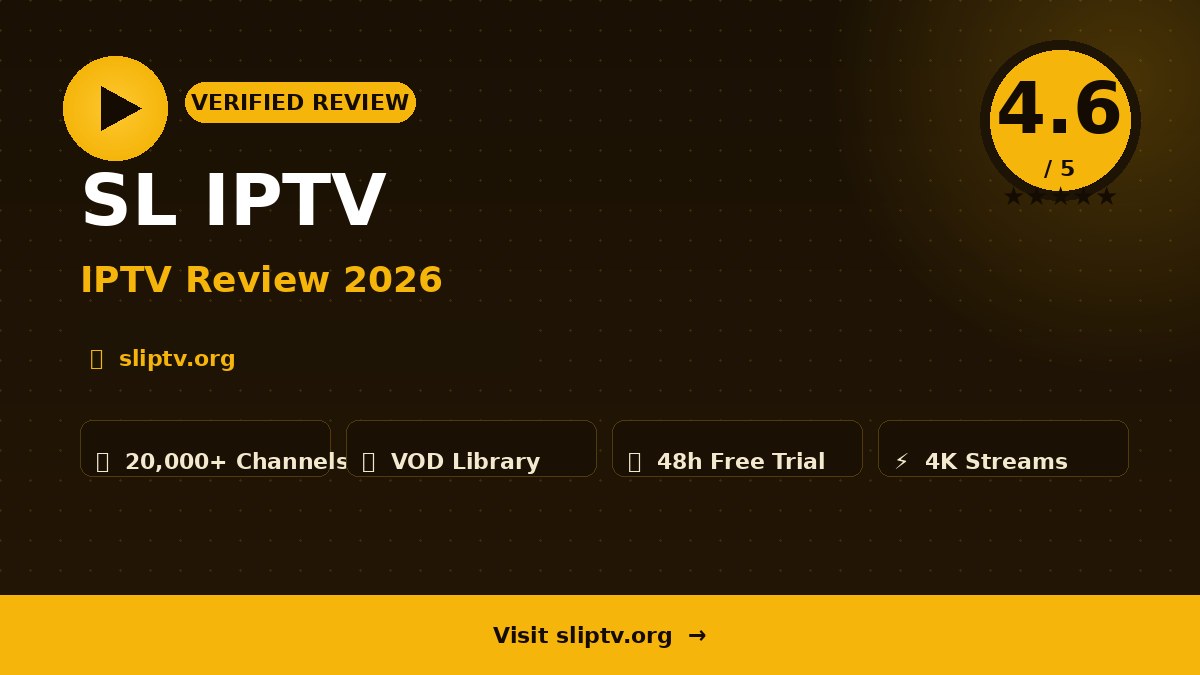 SL IPTV Review 2026