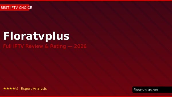 Floratvplus Review 2026 — Channels, Pricing & Honest Rating